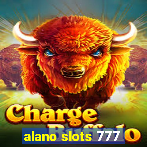 alano slots 777